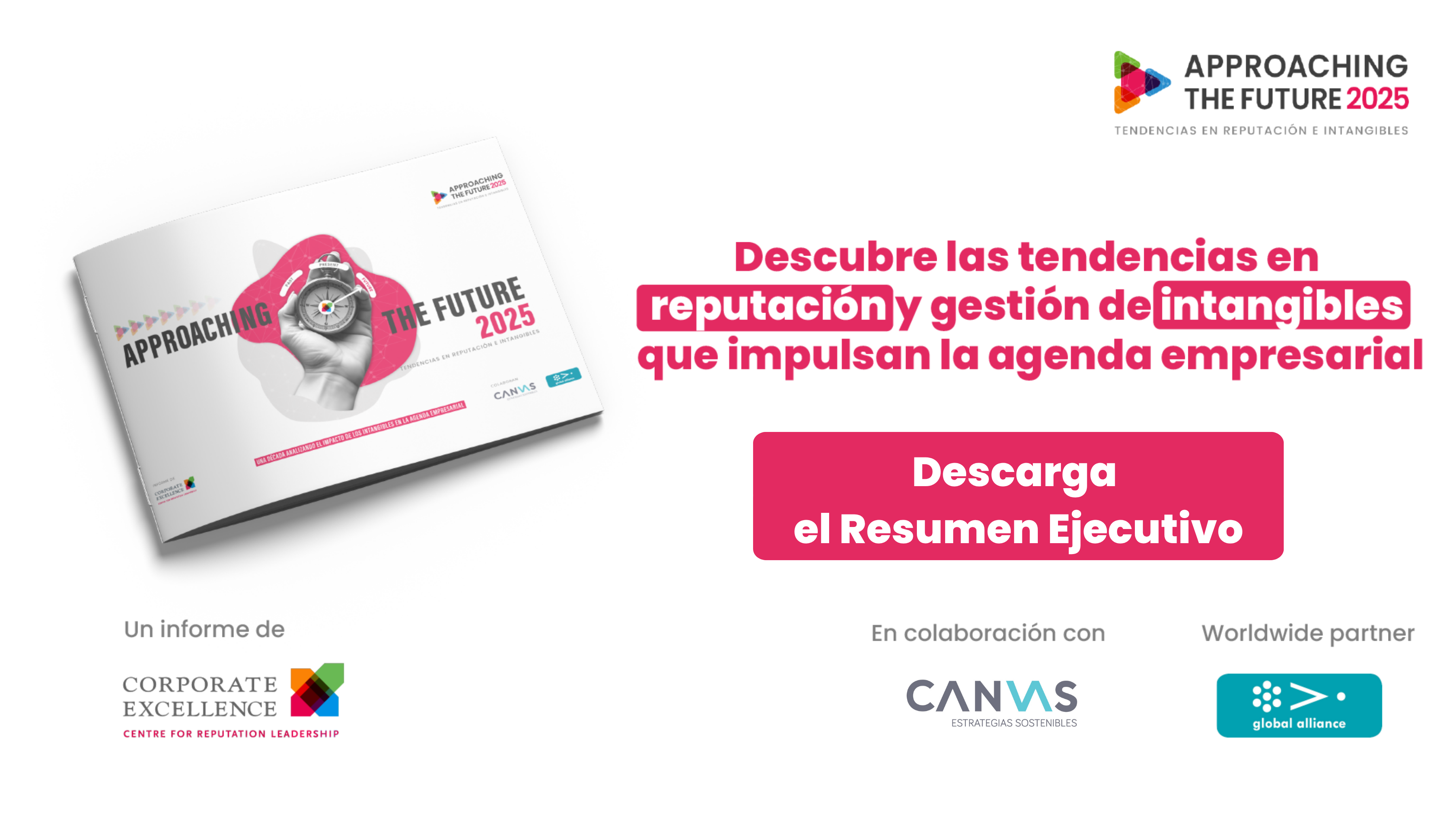 RESUMEN EJECUTIVO APPROACHING THE FUTURE 2025